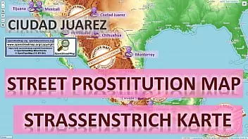 播放 Ciudad juarez, 墨西哥, 性爱地图, 街头卖淫地图, 按摩院, 妓院, 妓女, 护送, 应召女郎, Bordell, 自由职业者, streetwalker, 妓女